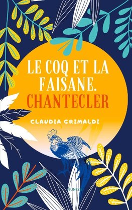 LE COQ ET LA FAISANE