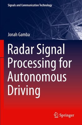 Radar Signal Processing for Autonomous Driving