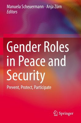 Gender Roles in Peace and Security