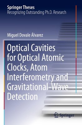 Optical Cavities for Optical Atomic Clocks, Atom Interferometry and Gravitational-Wave Detection