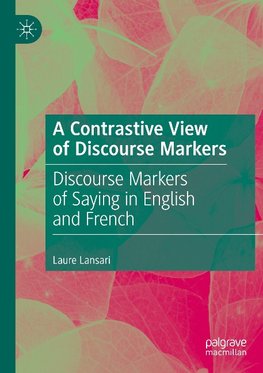 A Contrastive View of Discourse Markers