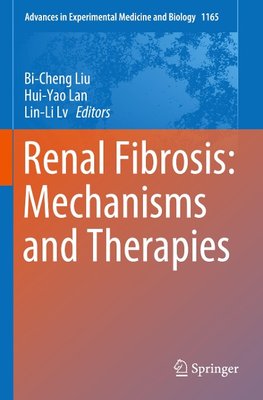 Renal Fibrosis: Mechanisms and Therapies