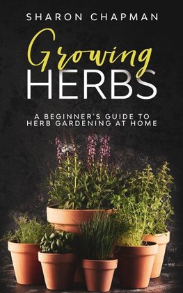 Growing Herbs