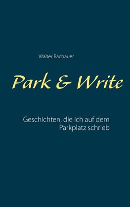 Park & Write