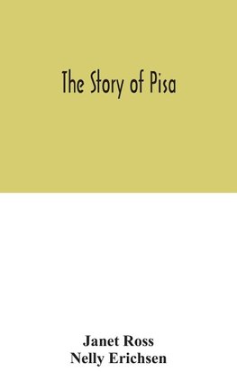 The story of Pisa