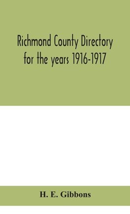 Richmond County directory for the years 1916-1917