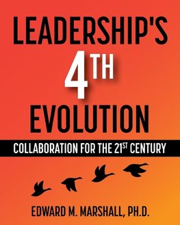 Leadership's 4th Evolution