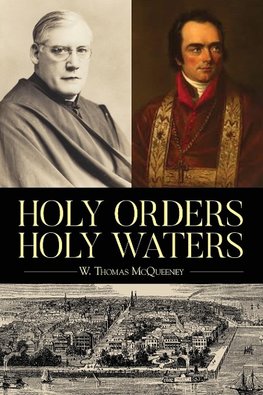 Holy Orders, Holy Waters