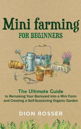 Mini Farming for Beginners