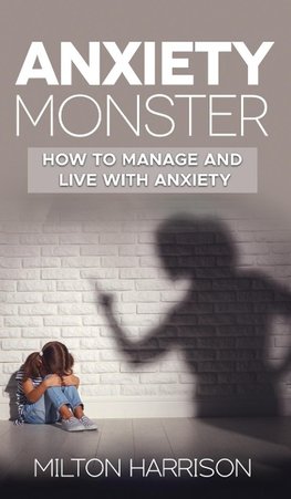 Anxiety Monster