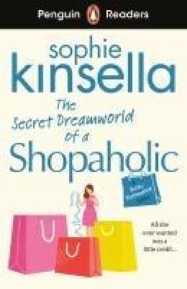 Penguin Readers Level 3: The Secret Dreamworld of a Shopaholic