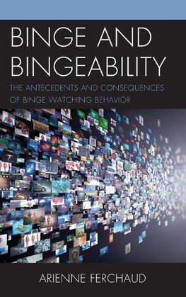 Binge and Bingeability