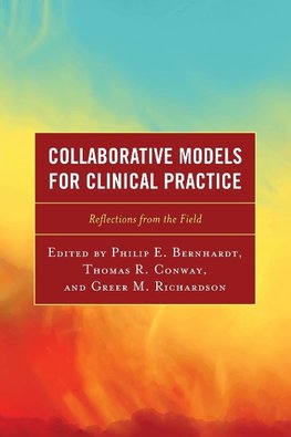 Collaborative Models for Clinical Practice