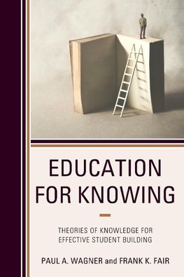 Education for Knowing