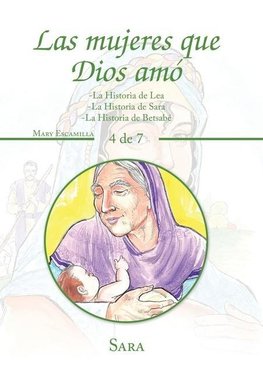 Las Mujeres Que Dios Amó