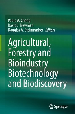 Agricultural, Forestry and Bioindustry Biotechnology and Biodiscovery