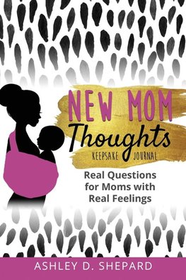 New Mom Thoughts