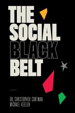 The Social Black Belt