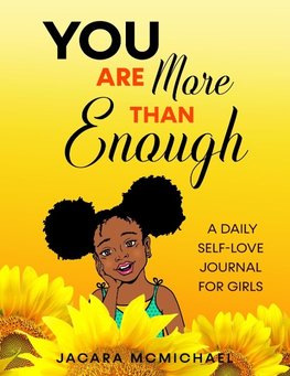 You Are More Than Enough