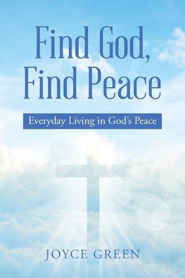 Find God, Find Peace