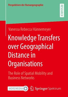 Knowledge Transfers over Geographical Distance in Organisations