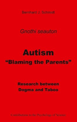 Autism - "Blaming the Parents"