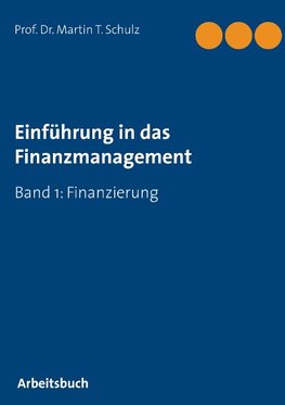 Einführung in das Finanzmanagement