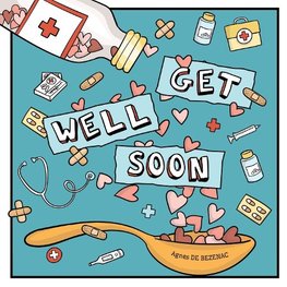 Get Well Soon