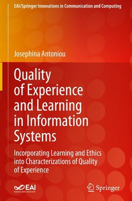 Quality of Experience and Learning in Information Systems