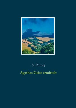 Agathas Geist ermittelt