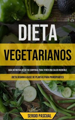 Dieta Vegetarianos