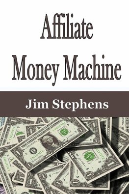 Affiliate Money Machine