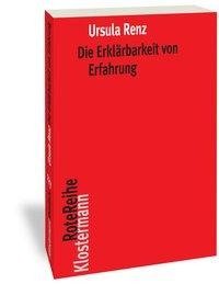 Die Erklärbarkeit von Erfahrung