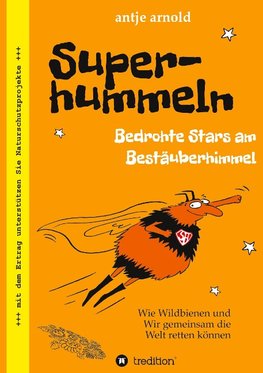 Superhummeln - Bedrohte Stars am Bestäuberhimmel