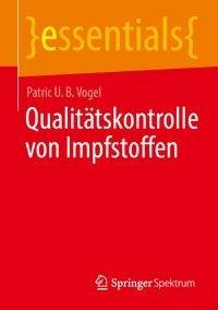 Qualitätskontrolle von Impfstoffen