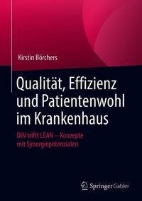 Lean Hospital: Vision und Wirklichkeit