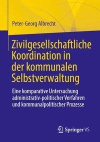 Zivilgesellschaftliche Koordination in der kommunalen Selbstverwaltung