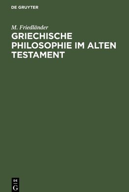 Griechische Philosophie im Alten Testament