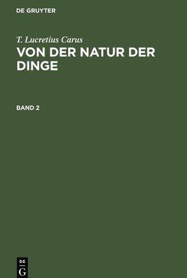 Von der Natur der Dinge, Band 2