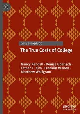 The True Costs of College