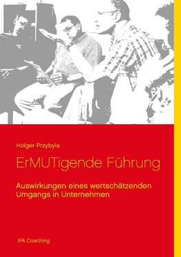 ErMUTigende Führung