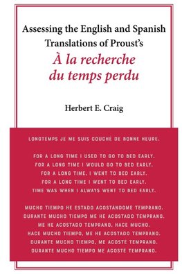 Assessing the English and Spanish Translations of Proust's À la recherche du temps perdu