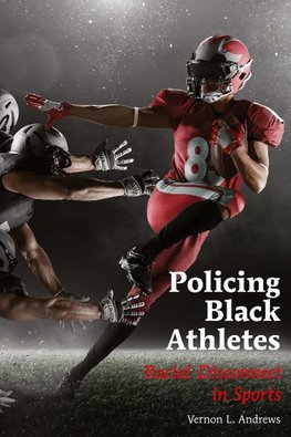 Policing Black Athletes