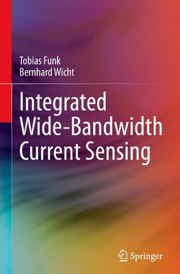 Integrated Wide-Bandwidth Current Sensing