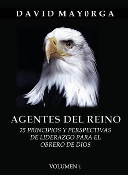 AGENTES DEL REINO  VOLUMEN 1