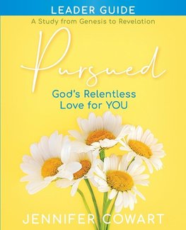 Pursued - Women's Bible Study Leader Guide