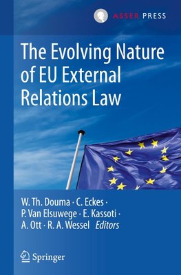 The Evolving Nature of EU External Relations Law