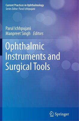 Ophthalmic Instruments and Surgical Tools