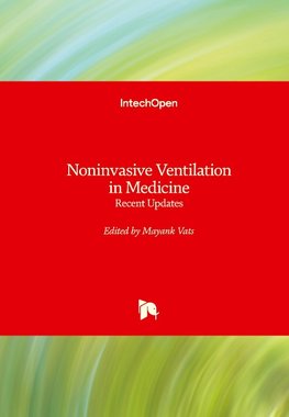 Noninvasive Ventilation in Medicine