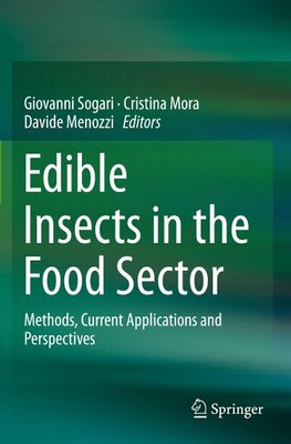 Edible Insects in the Food Sector